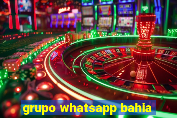 grupo whatsapp bahia